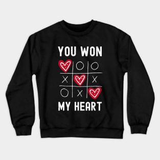 You won my heart Tic Tac Toe Valentine's Day 2021 Funny gift Crewneck Sweatshirt